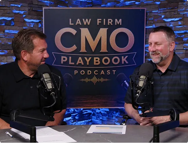 The Law Firm CMO Playbook Podcast hosts